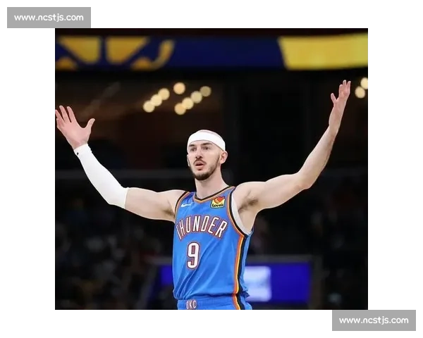 双冠后卫卡鲁索:雷霆更衣室的隐形领袖 双冠后卫卡鲁索:雷霆更衣室的隐形领袖